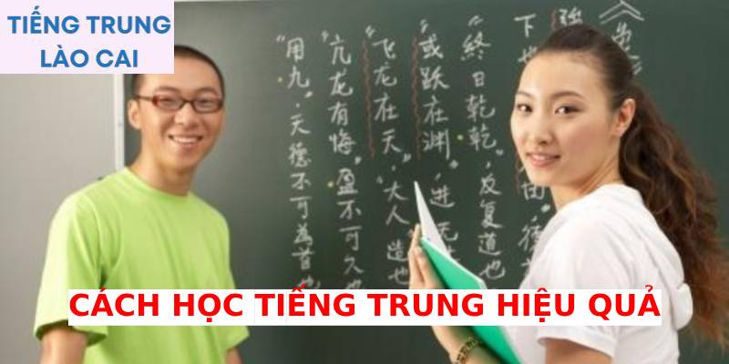 Cách học tiếng Trung hiệu quả